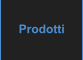 Prodotti